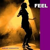 Adrian Conington Feel