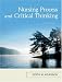 Nursing Process and Critical Thinking (4th Edition)
