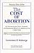 The cost of abortion: An analysis of the social, e