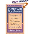 Handmade for Profit!: Hundreds of Secrets to Success in Selling Arts & Crafts