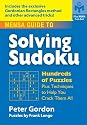 Mensa Guide to Solving Sudoku: Hundreds of Puzzles Plus Techniques to Help You Crack Them All (Mensa)