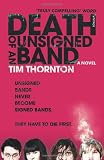 Death of an Unsigned Band