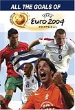 All the Goals of UEFA Euro 2004