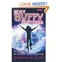 Why Buffy Matters: The Art of Buffy the Vampire Slayer