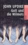 Gott und die Wilmots