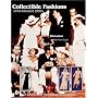 Collectible Fashions of the Turbulent 1930s