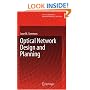 Optical Network Design and Planning (Optical Networks)