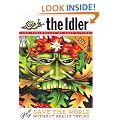 The Idler (Issue 38) How to Save the World Without Really Trying: Green Man -How to Save the World Without Really Trying Issue 38