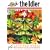 The Idler 38: How to Save the World Without Really Trying (Issue 38)