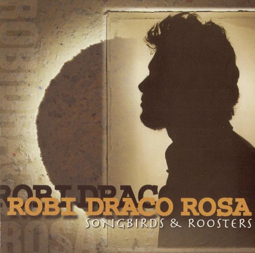 ROBI ROSA - Songbirds & Roosters (English Version) - Zortam Music