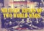 Military Rifles of Two World Wars (Greenhill Military Manuals)