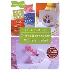 Cartes � d�couper : Motifs en relief