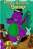 Make-Believe With Barney