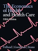 Economics of Health and Health Care