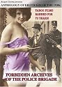 Anthology Of Erotic Cinema - The 1930's Forbidden Archives Of the Police Brigade