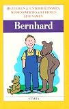Nomen est omen, Bernhard - 