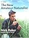 The New Amateur Naturalist