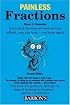 Painless Fractions (Painless Series)