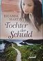 Ricarda Martin: Tochter der Schuld