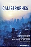 Catastrophes : La Fin du r�ve ; Terre br�l�e ; Soleil vert ; La Go�lette des glaces ; G�nocides