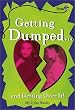 Getting Dumped . . . and Getting Over It (Plugged in)