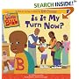 Is It My Turn Now? (Little Bill)