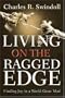 Living on the Ragged Edge