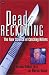 Dead Reckoning: The New Science of Catching Killers
