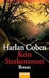 Kein Sterbenswort