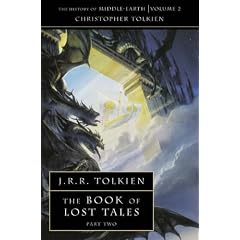The Book of Lost Tales 2: Pt. 2 (History of Middle-Earth)