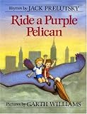 Ride A Purple Pelican