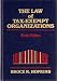 Books : THE LAW OF TAX-EXEMPT ORGANIZATIONS: SIXTH EDITION summary with footnotes and other sources that lead to more information. Includes references to Internal Revenue Code provisions, tax regulations, court opinions, public and private rulings from IRS (NONPROFIT LAW, FINANCE, AND MANAGEMENT SERIES)