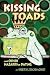 Book Kissing Toads and Other Hazards of Dating