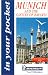 In Your Pocket Munich and the Castles of Bavaria (In Your Pocket)