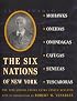 The Six Nations of New York: The 1892 United States Extra Census Bulletin (Documents in American Social History)