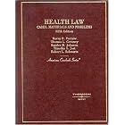 Health Law: Cases, Materials and Problems (American Casebook Series) by Barry R. Furrow, Thomas L. Greaney, Sandra H. Johnson, and Timothy Stoltzfus Jost