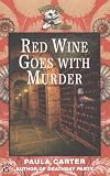 Red Wine Goes with Murder (A Prime Crime Mystery)