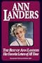 Best of Ann Landers: Her Favorite Letters of All Time