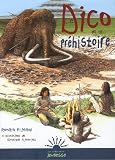 Le dico de la préhistoire