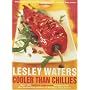 Cooler Than Chillies