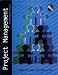 Books : Project Management:  The Management Process w/ Student CD-ROM(with Microsoft Project 2000)