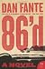86'd: A Bruno Dante Novel (P.S.)