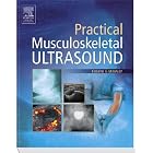 Practical Musculoskeletal Ultrasound by Eugene McNally MD