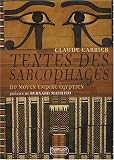 Textes des sarcophages du Moyen Empire égyptien Coffret 3 volumes