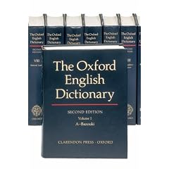 The Oxford English Dictionary: Vols 1-20 (Oxford English Dictionary (20 Vols.))