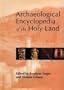 Archaeological Encyclopedia of the Holy Land