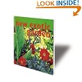 The New Exotic Garden