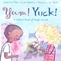 Yum! Yuck! A Foldout Book of People Sounds