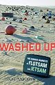 Washed Up: The Curious Journeys of Flotsam and Jetsam