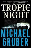 Tropic of Night